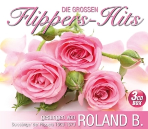 Roland B. – Die großen Flippers-Hits