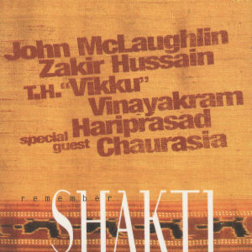 John McLaughlin – Remember Shakti (Special Edition)