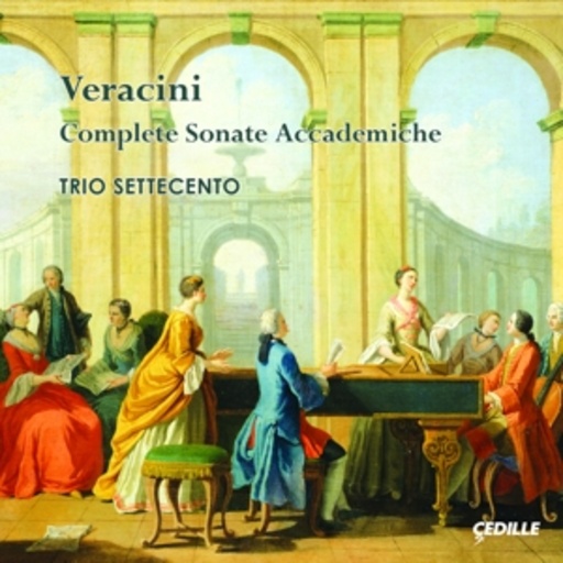 Trio Settecento – Complete Sonate Accademiche