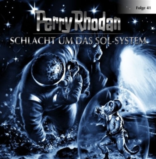 Diverse – Perry Rhodan (41) - Schlacht um das Sol-System