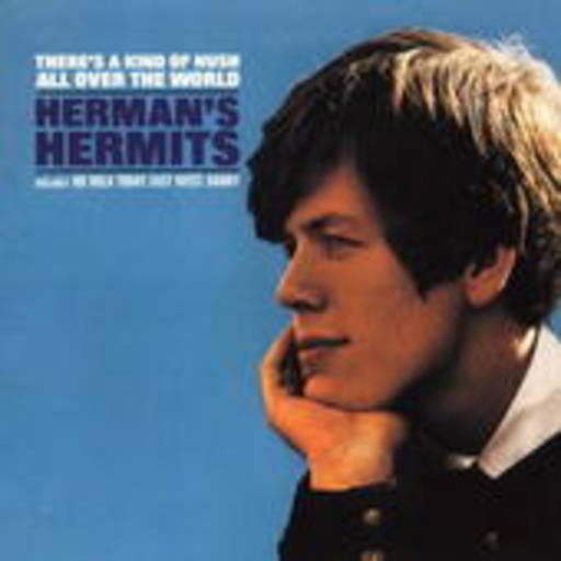 Herman's Hermits – There's A Kind Of Hush All Over The World (Digitally Remastered - Digipak)