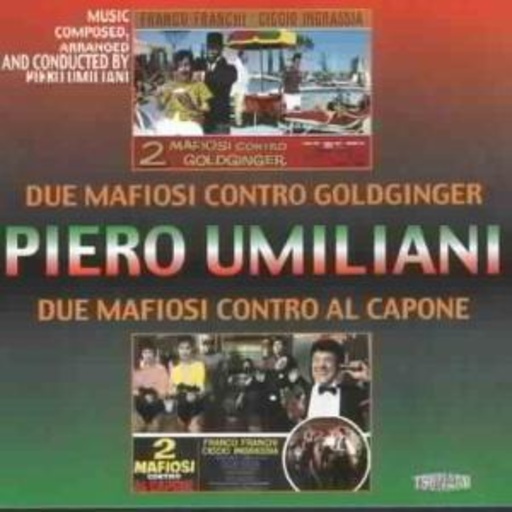 Diverse – Due Mafiosi Contro Goldfinger/Duo Mafiosi Contro Al Capone