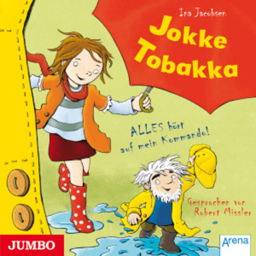 Jokke Tobakka – Alles hört auf mein Kommando!