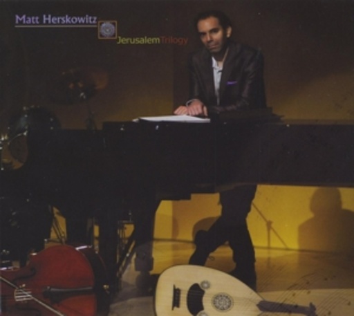 Matt Herskowitz – Jerusalem Triology