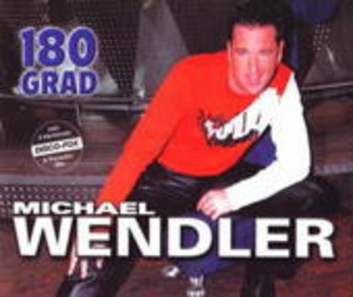 Michael Wendler – 180 Grad