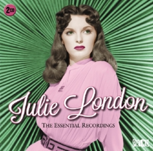 Julie London – The Essential Recordings