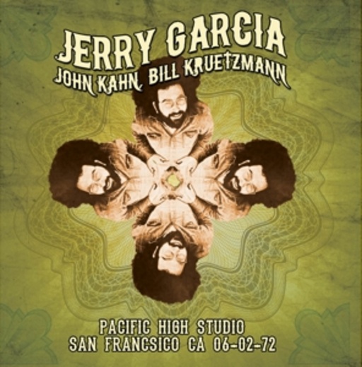Jerry Garcia/John Kahn/Bill Kreutzman – Pacific High Studio San Francisco 06-02-72
