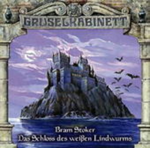 Diverse – Gruselkabinett 35: Das Schloß des weißen Lindwurms