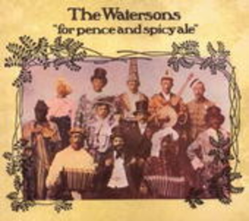 The Watersons – For Pence And Spicy Ale