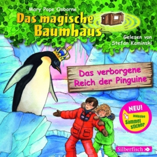 Diverse – Das magische Baumhaus - Das verborgene Reich der Pinguine