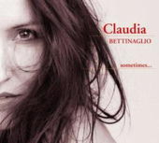Claudia Bettinaglio – Sometimes