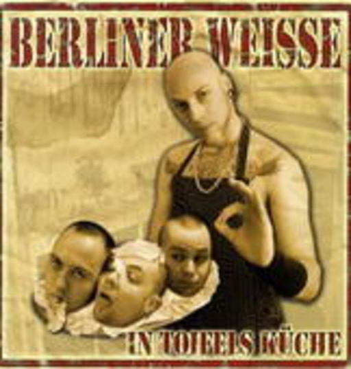 Berliner Weisse – In Toifels Küche