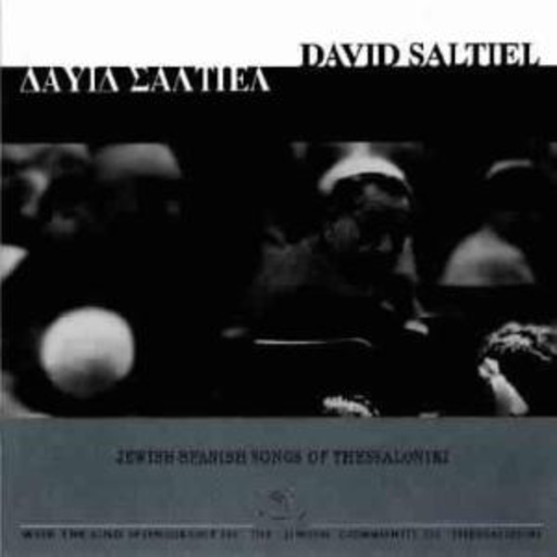 Jewish-Spanish Songs Of Thessaloniki