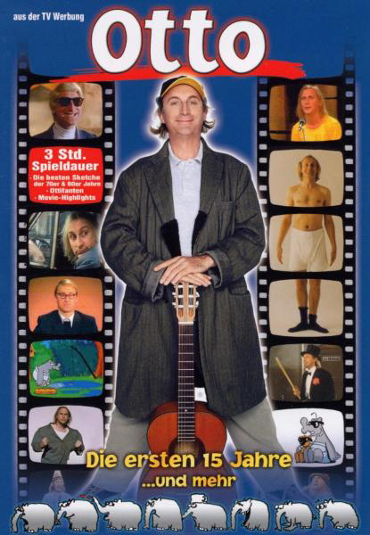 Otto – Die ersten 15 Jahre ... und mehr