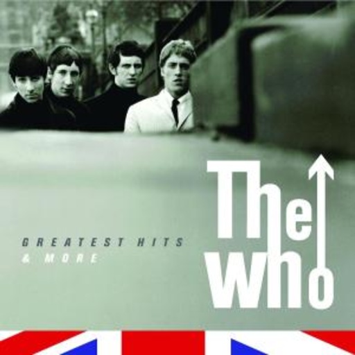 The Who – Greatest Hits & More
