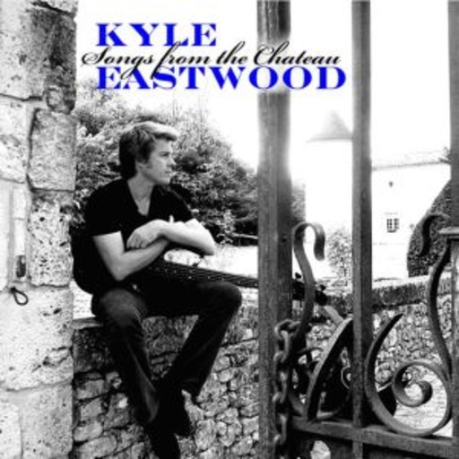 Kyle Eastwood – Songs From The Chateau