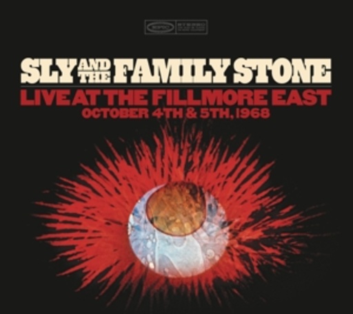 Sly & The Family Stone – Live At The Fillmore East October 4th & 5th, 1968