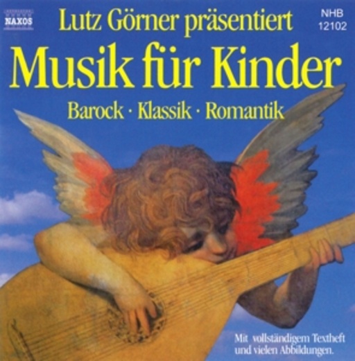Diverse – Musik für Kinder: Barock, Klassik, Romantik
