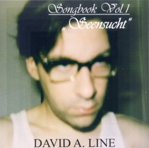 David A. Line – Seensucht (Songbook Vol. 1)