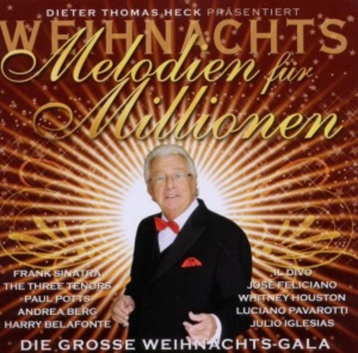 Diverse – Weihnachts-Melodien für Millionen - Das Weihnachtsfest der ZDF-Gala