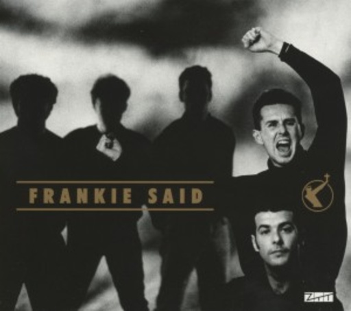 Frankie Goes To Hollywood – Very Best Of - Frankie Said