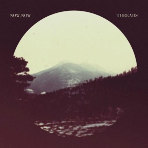 Now, Now – Threads