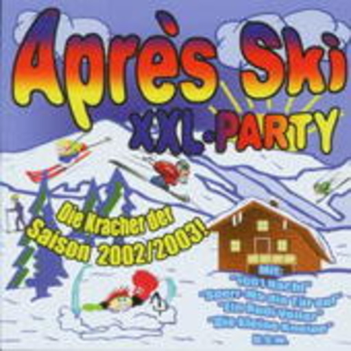 Diverse – Après Ski XXL-Party
