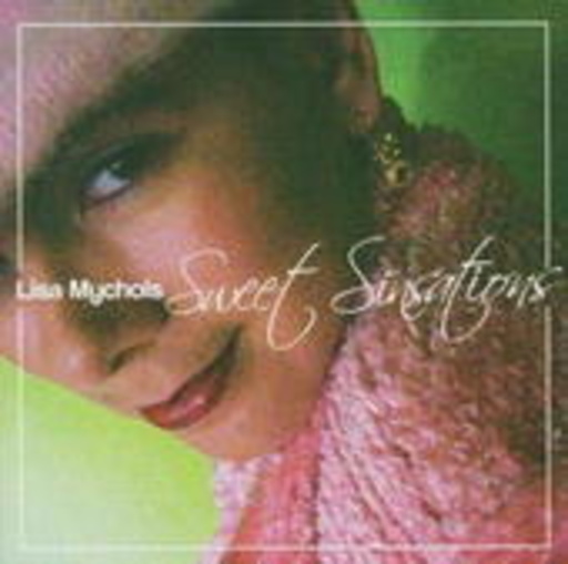 Lisa Mychols – Sweet Sinsations
