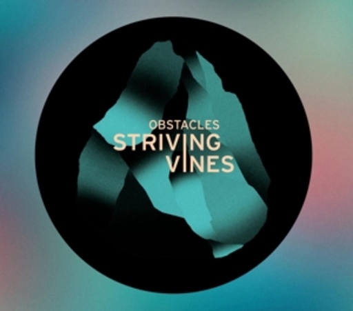Striving Vines – Obstacles