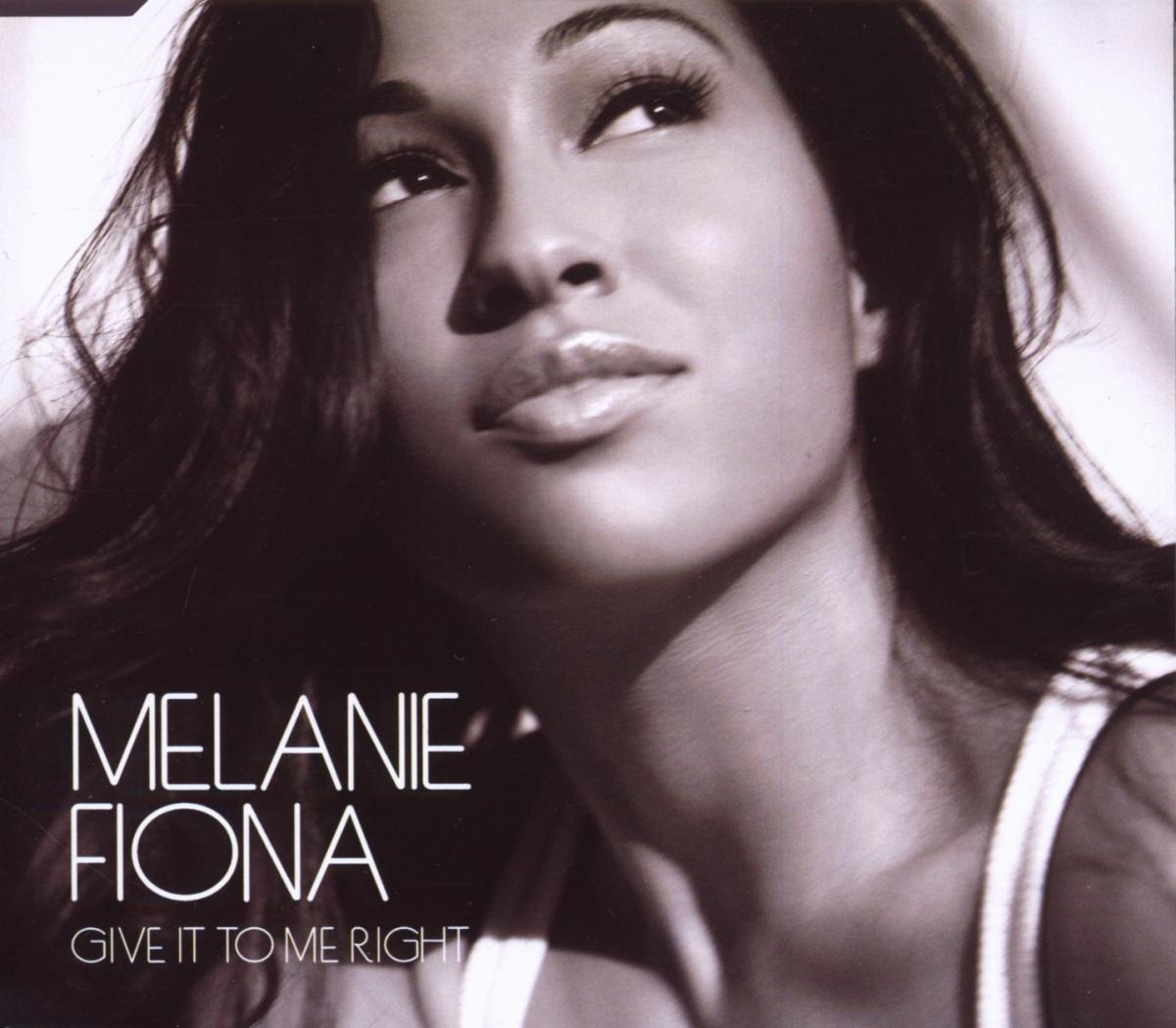 Melanie Fiona – Give It To Me Right