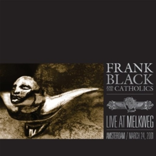 Frank Black & The Catholics – Live At Melkweg