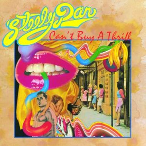 Steely Dan – Can't Buy A Thrill