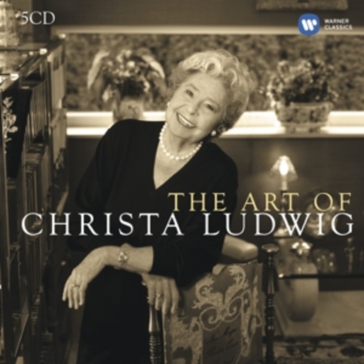 Christa Ludwig – The Art Of Christa Ludwig