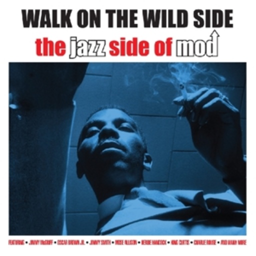 Diverse – Walk On The Wild Side - The Jazz Side Of Mod