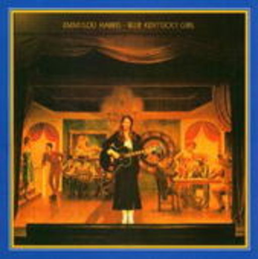 Emmylou Harris – Blue Kentucky Girl