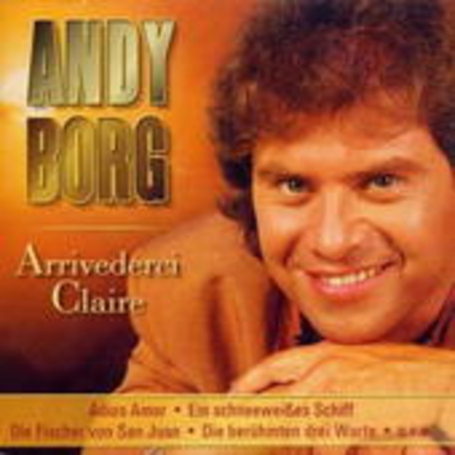Andy Borg – Arrivederci Claire