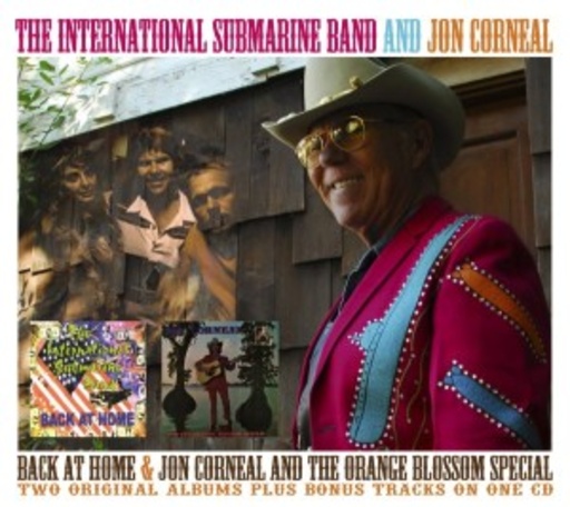 The International Submarine Band And Jon Corneal – Back At Home/Jon Corneal And The Orange Blossom Special