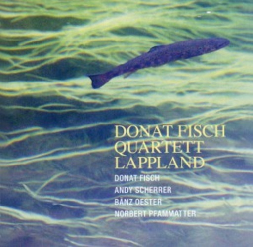 Donat Fisch Quartett – Lappland
