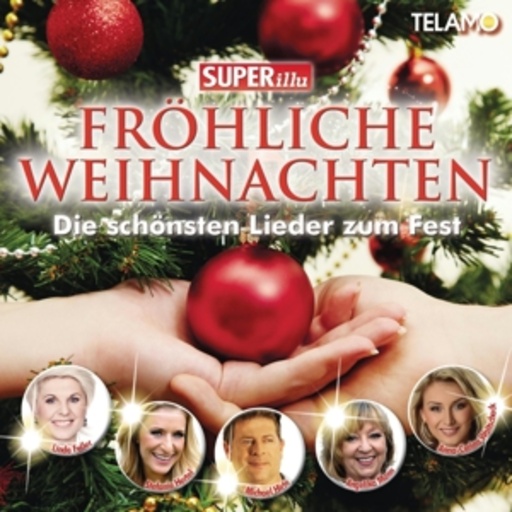 Diverse – Fröhliche Weihnachten - Die schönsten Lieder zum Fest