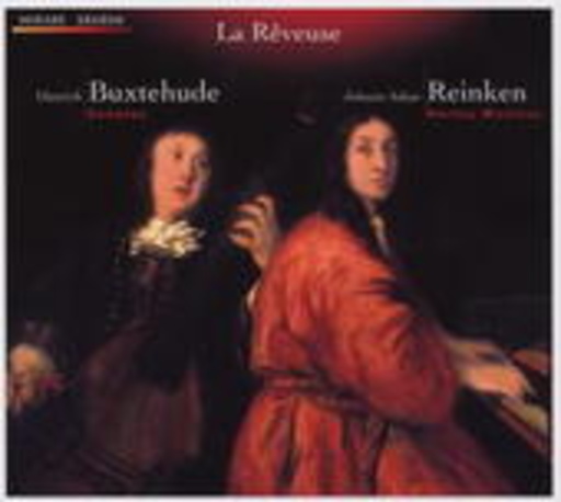 Ensemble La Rêveuse – Buxtehude/Reinken - Sonaten & Suiten