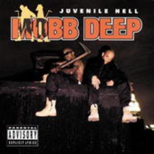 Mobb Deep – Juvenile Hell