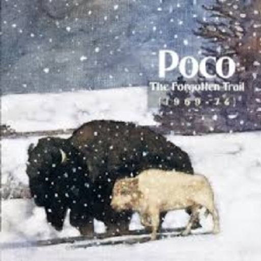 Poco – Forgotten Trail (1960-74)