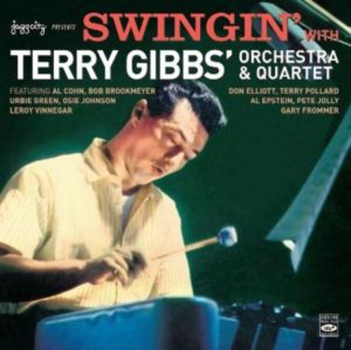 Terry Gibbs' Orchestra & Quartet – Swingin'
