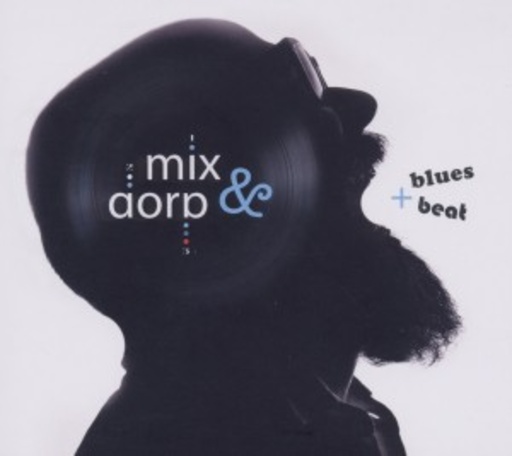 Mix&Dorp – Blues + Beat