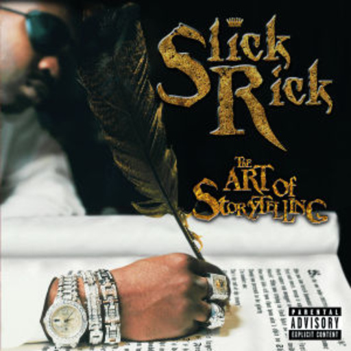 Slick Rick – The Art Of Storytelling