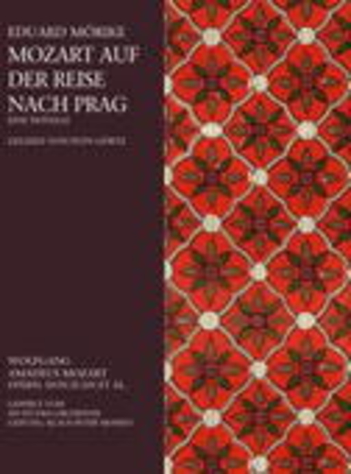 Sven Görtz – Mozart auf der Reise nach Prag / Mozart: Opern - Don Juan et al.