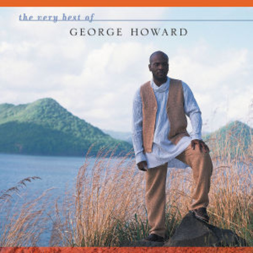 George Howard – The Very Best Of