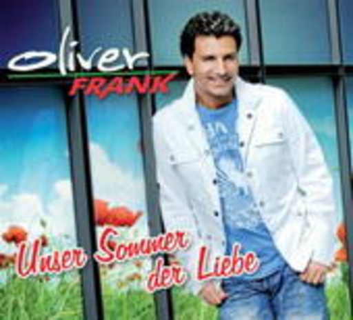Oliver Frank – Unser Sommer der Liebe