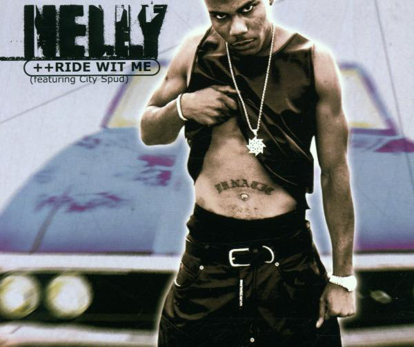 Nelly – Ride Wit Me
