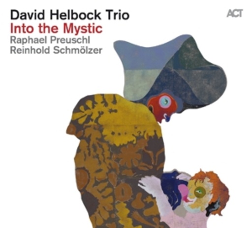 David Helbock Trio – Into The Mystic